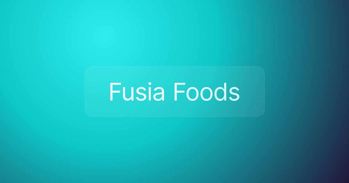 Fusia Foods