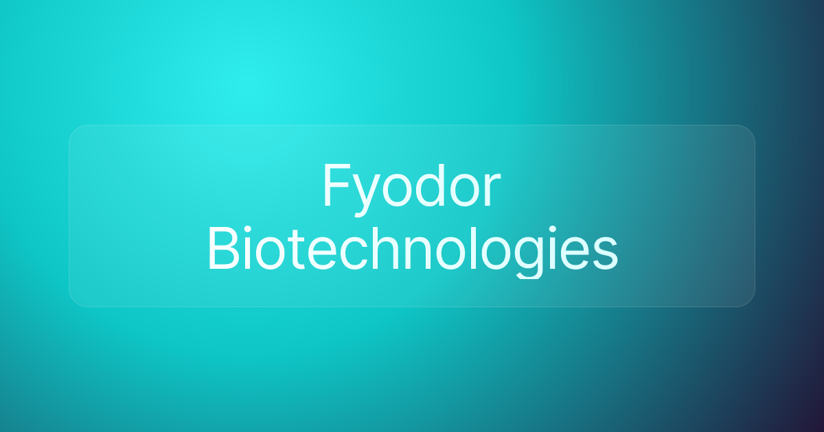 Fyodor Biotechnologies