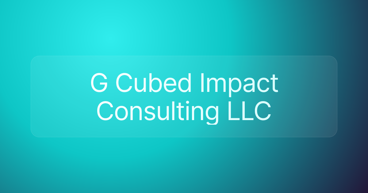 G Cubed Impact Consulting LLC