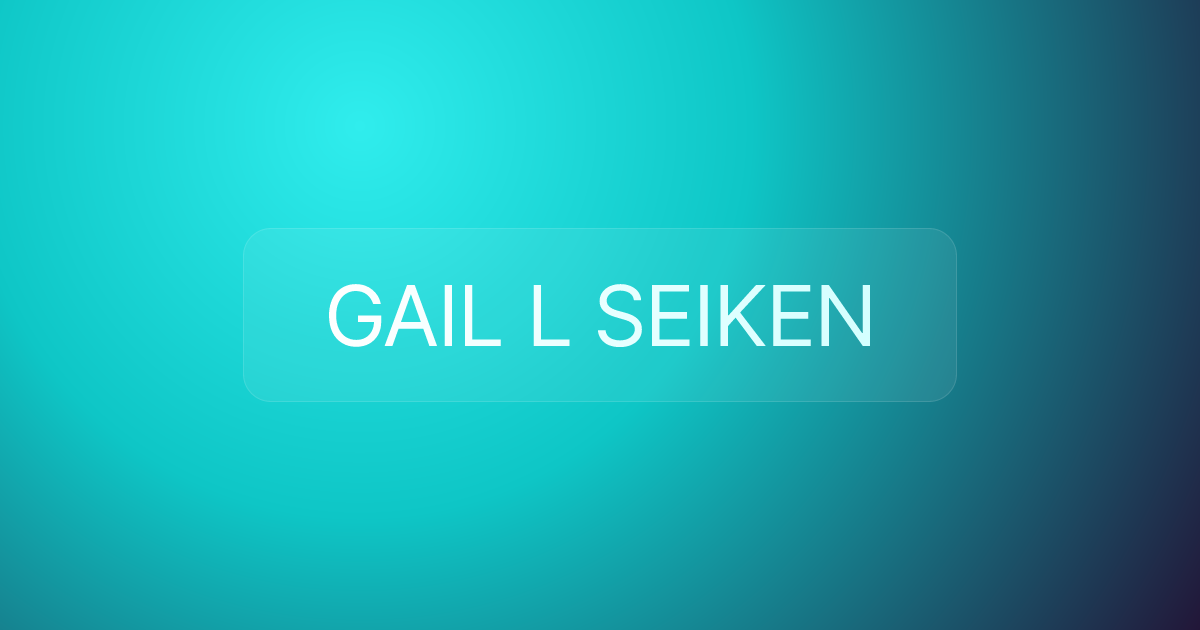 GAIL L SEIKEN