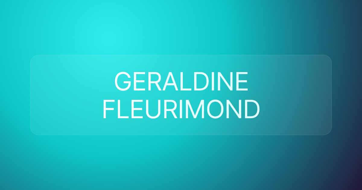 GERALDINE FLEURIMOND