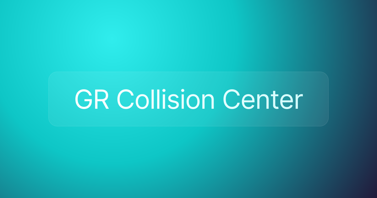 GR Collision Center