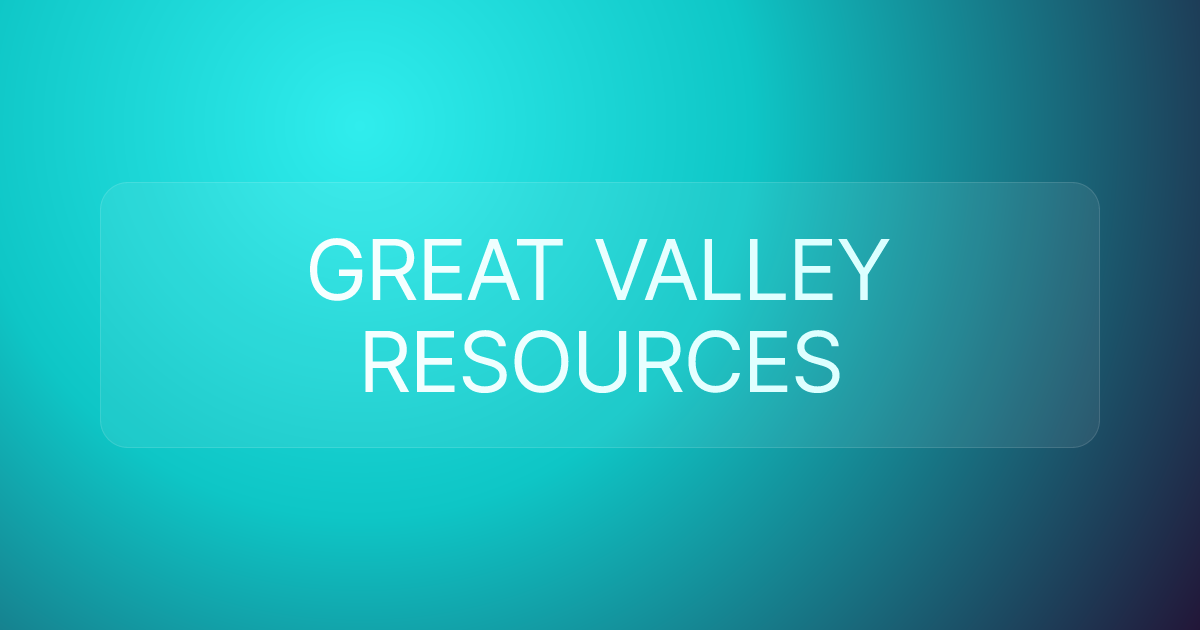 GREAT VALLEY RESOURCES