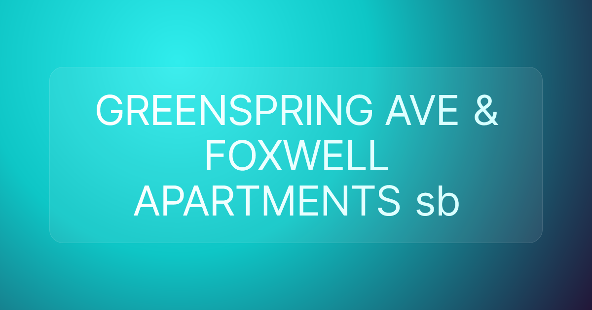 GREENSPRING AVE & FOXWELL APARTMENTS sb