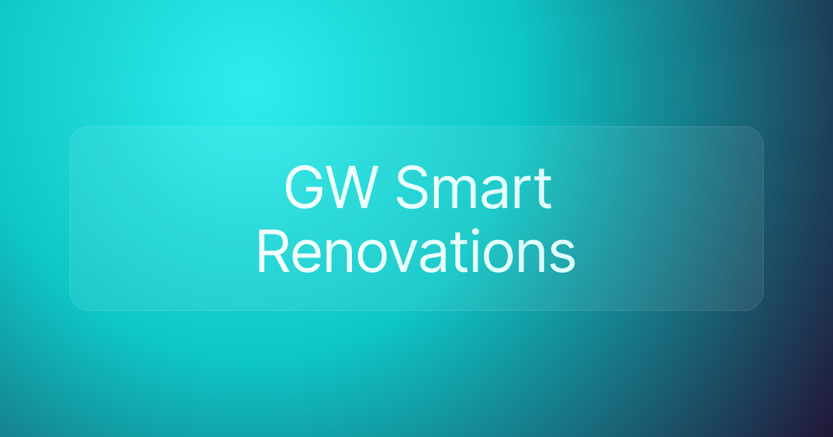 GW Smart Renovations
