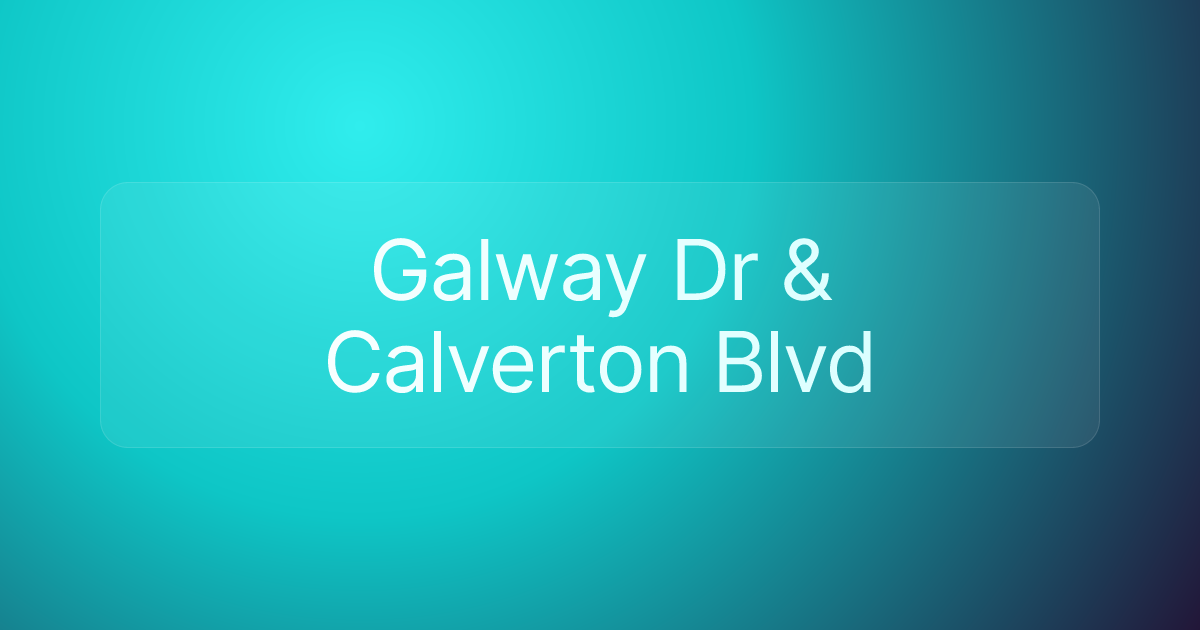 Galway Dr & Calverton Blvd