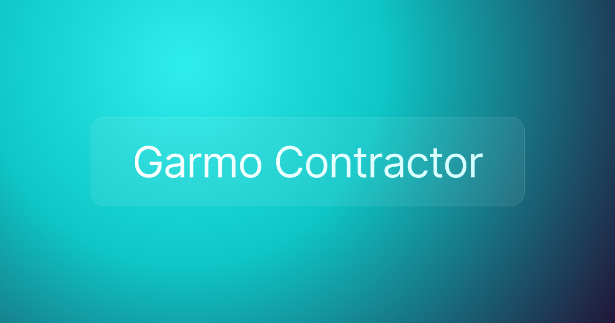 Garmo Contractor