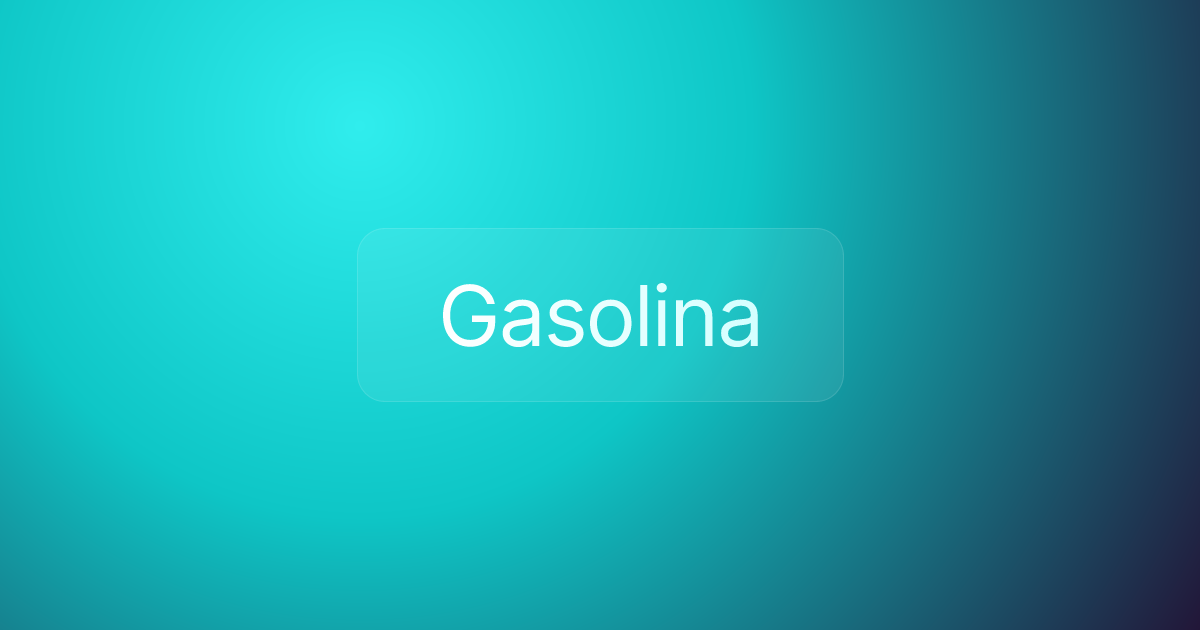 Gasolina