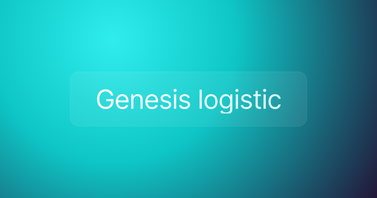 Genesis logistic