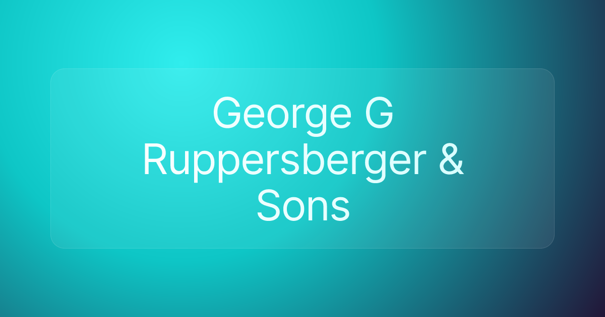 George G Ruppersberger & Sons