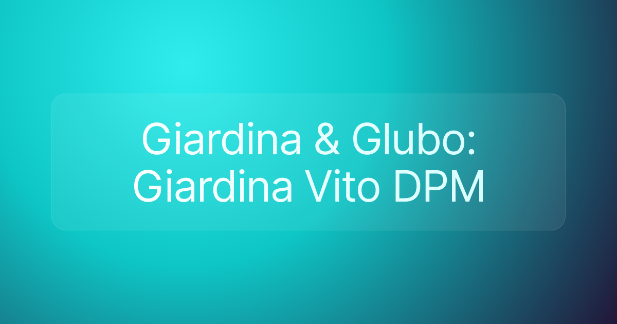 Giardina & Glubo: Giardina Vito DPM