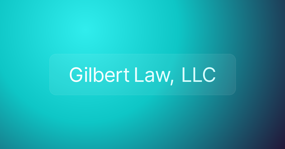 Gilbert Law, LLC