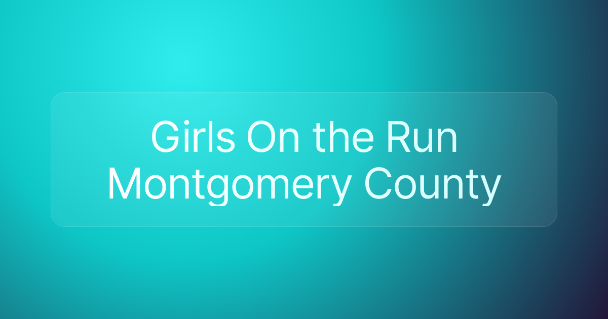 Girls On the Run Montgomery County