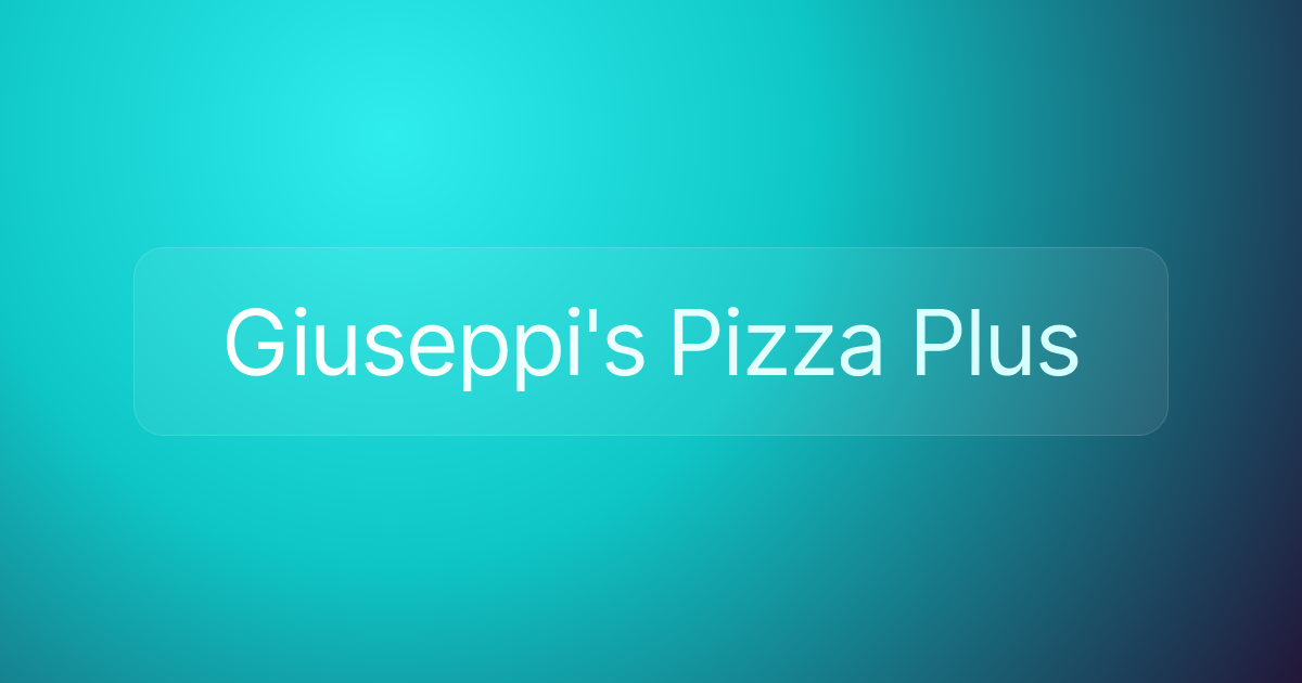 Giuseppi's Pizza Plus