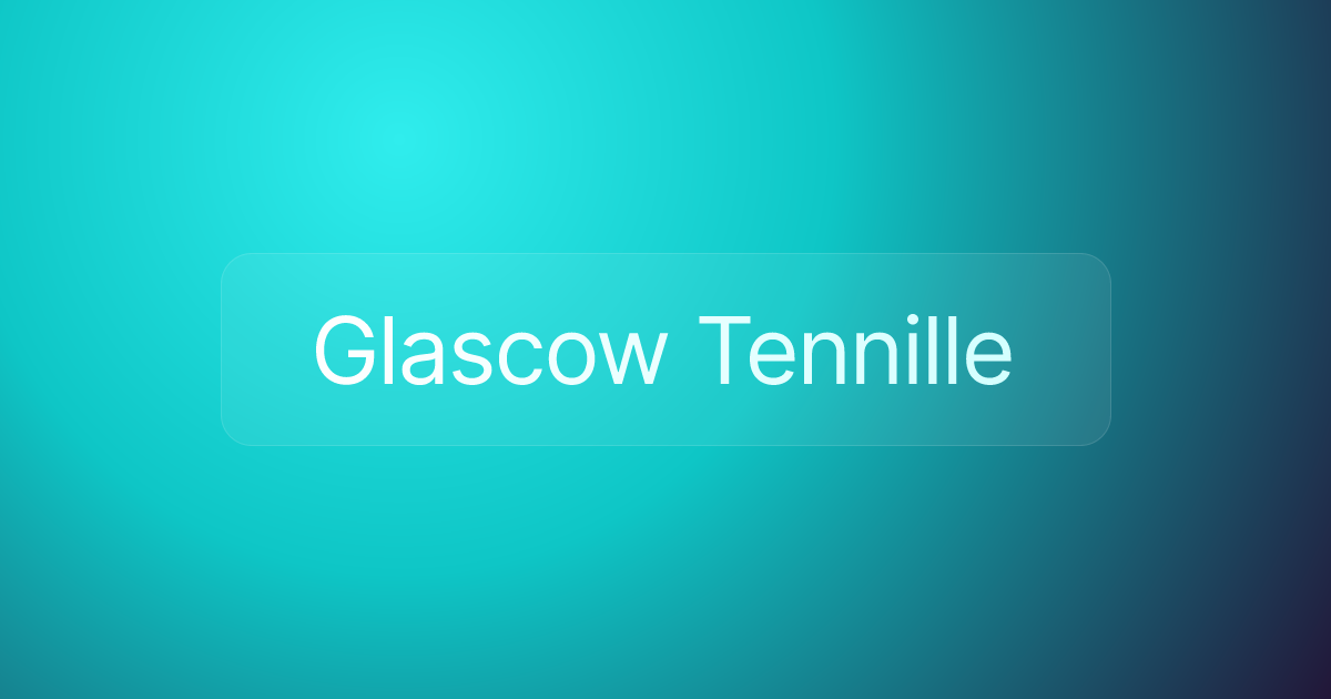 Glascow Tennille