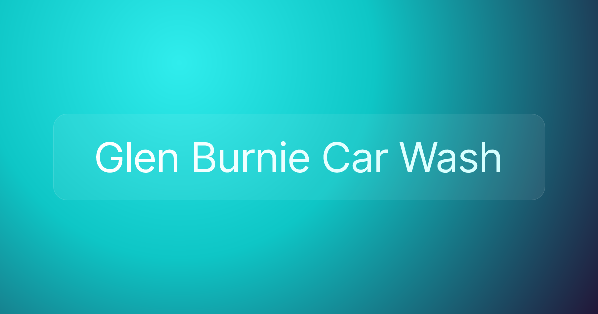 Glen Burnie Car Wash