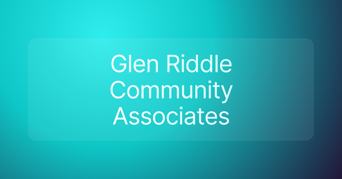 Glen Riddle Community Associates