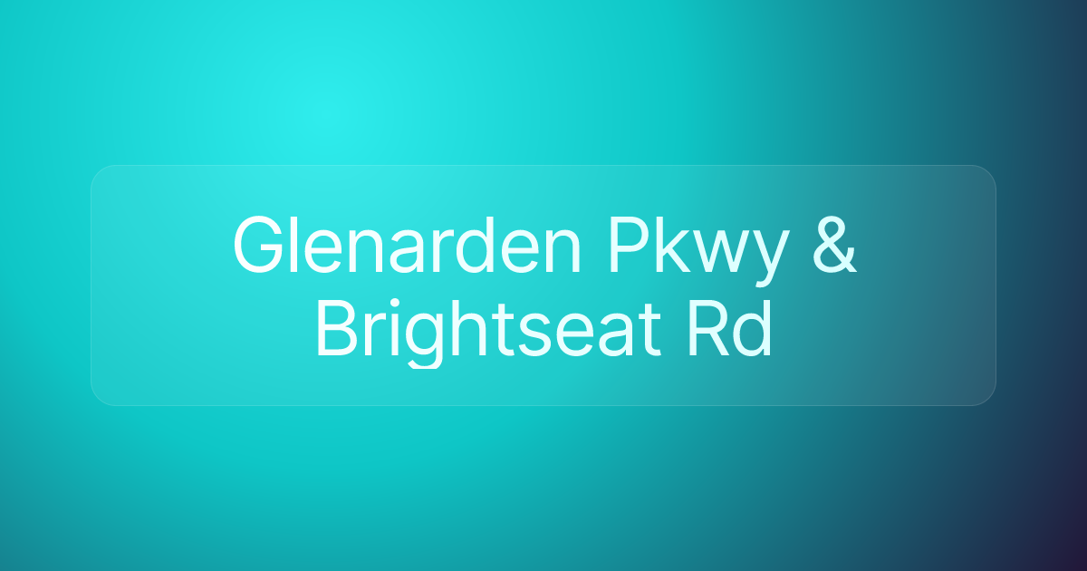 Glenarden Pkwy & Brightseat Rd