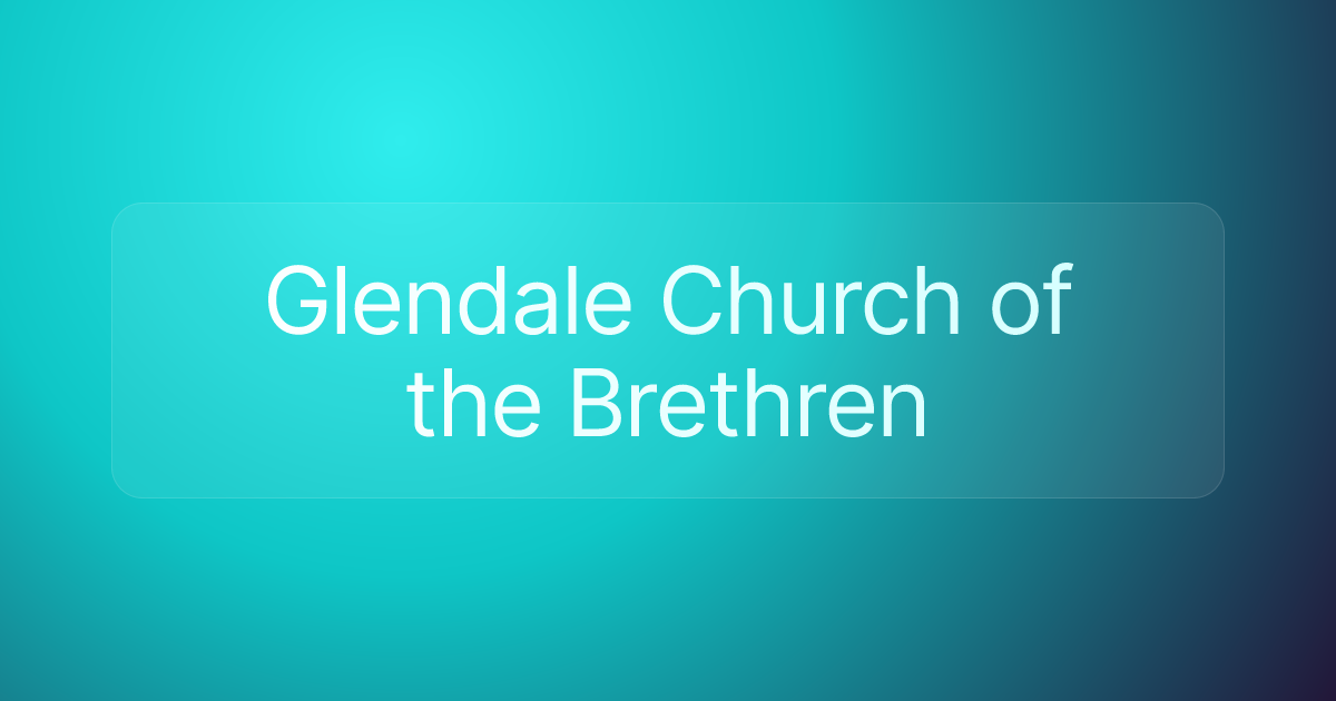 Glendale Church of the Brethren