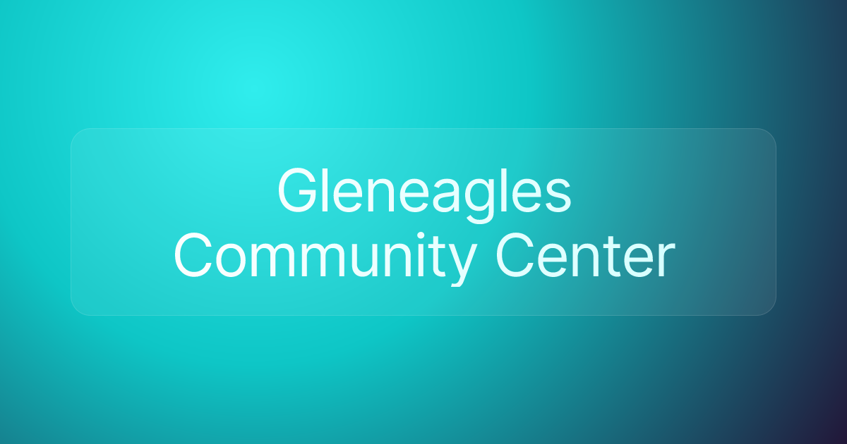 Gleneagles Community Center