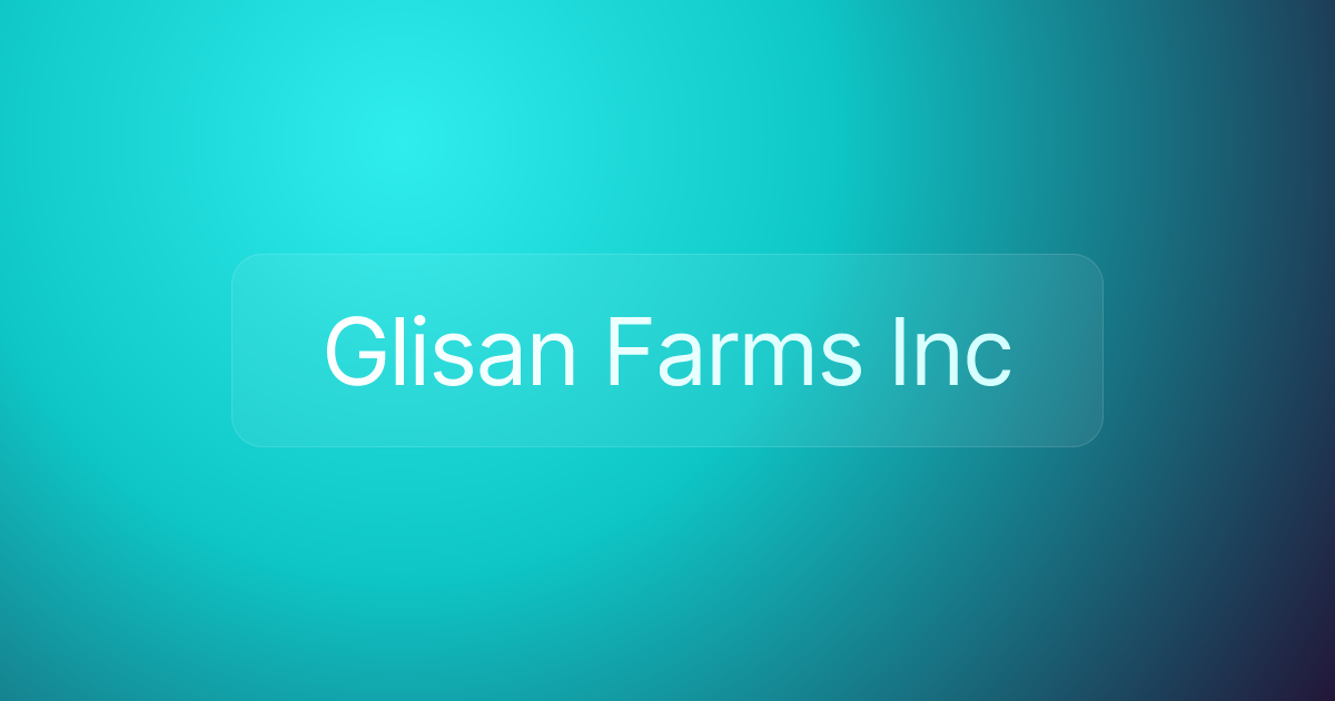 Glisan Farms Inc