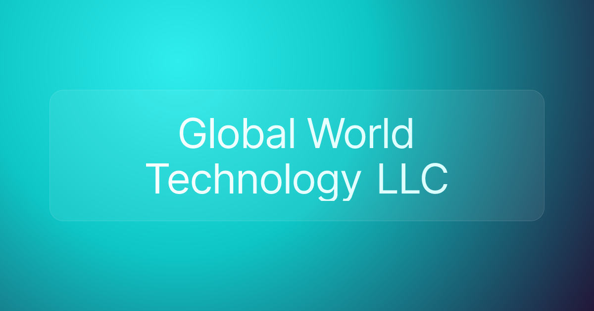 Global World Technology LLC