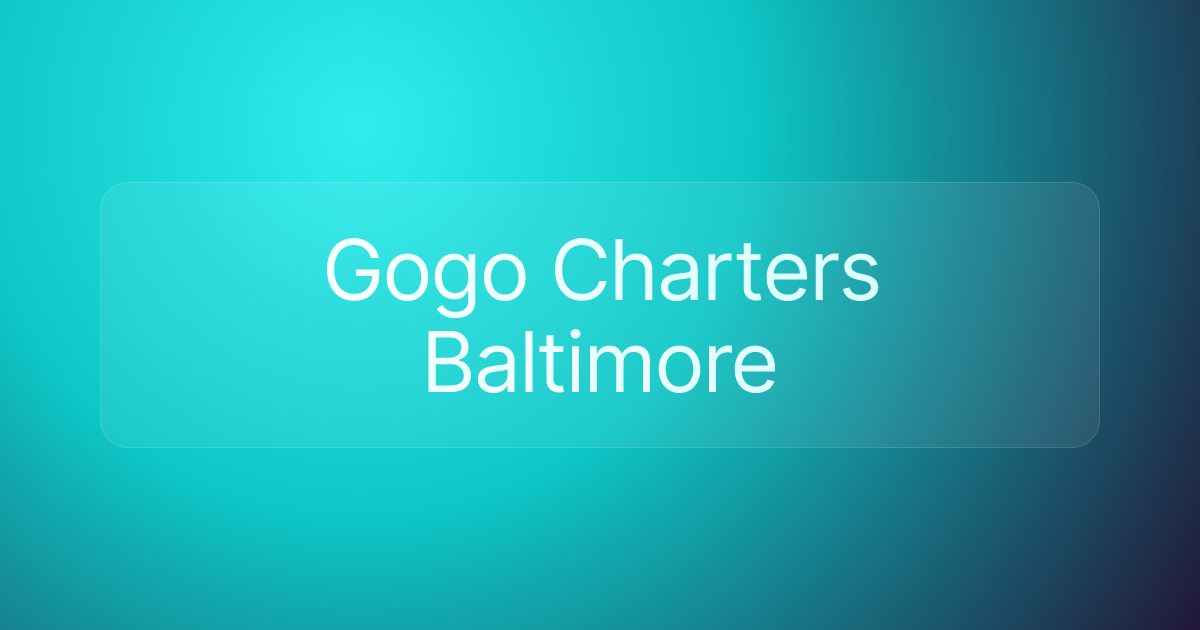 Gogo Charters Baltimore