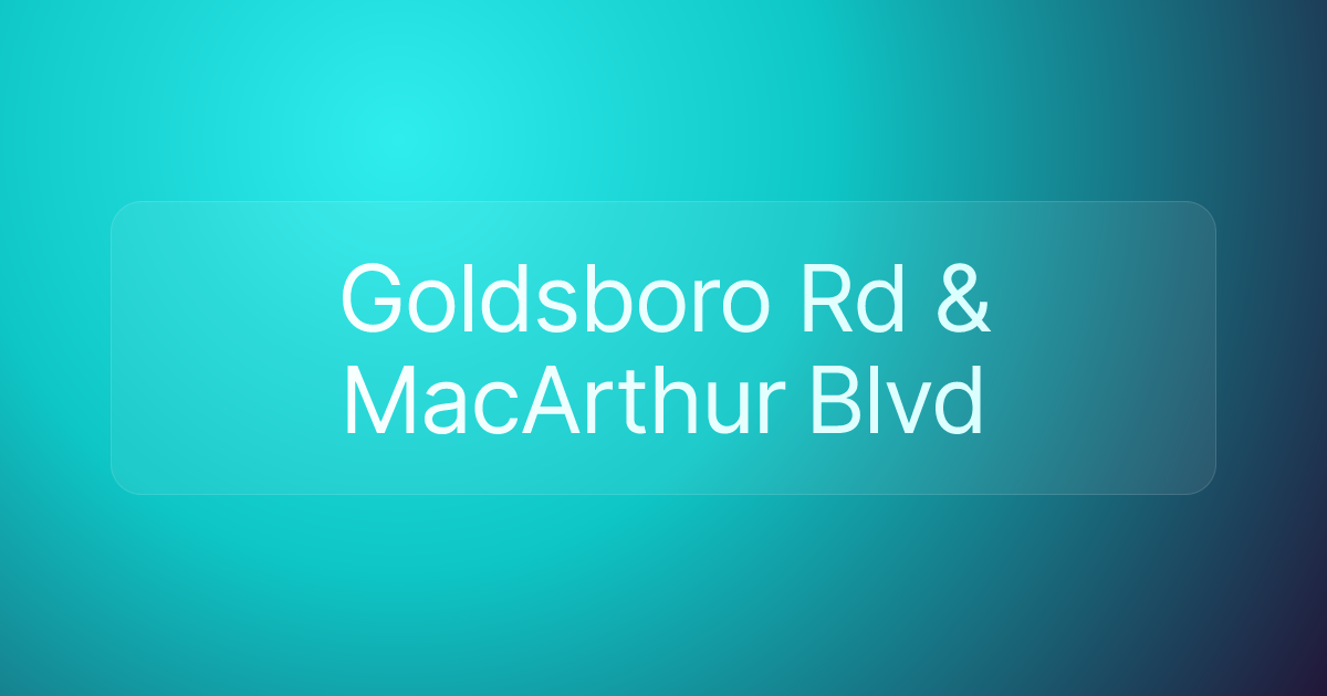 Goldsboro Rd & MacArthur Blvd