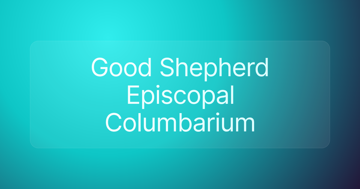 Good Shepherd Episcopal Columbarium