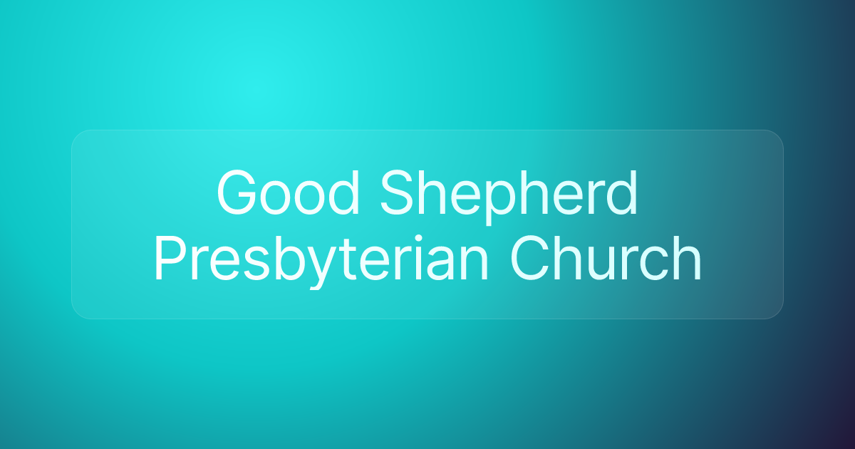 Good Shepherd Presbyterian Church