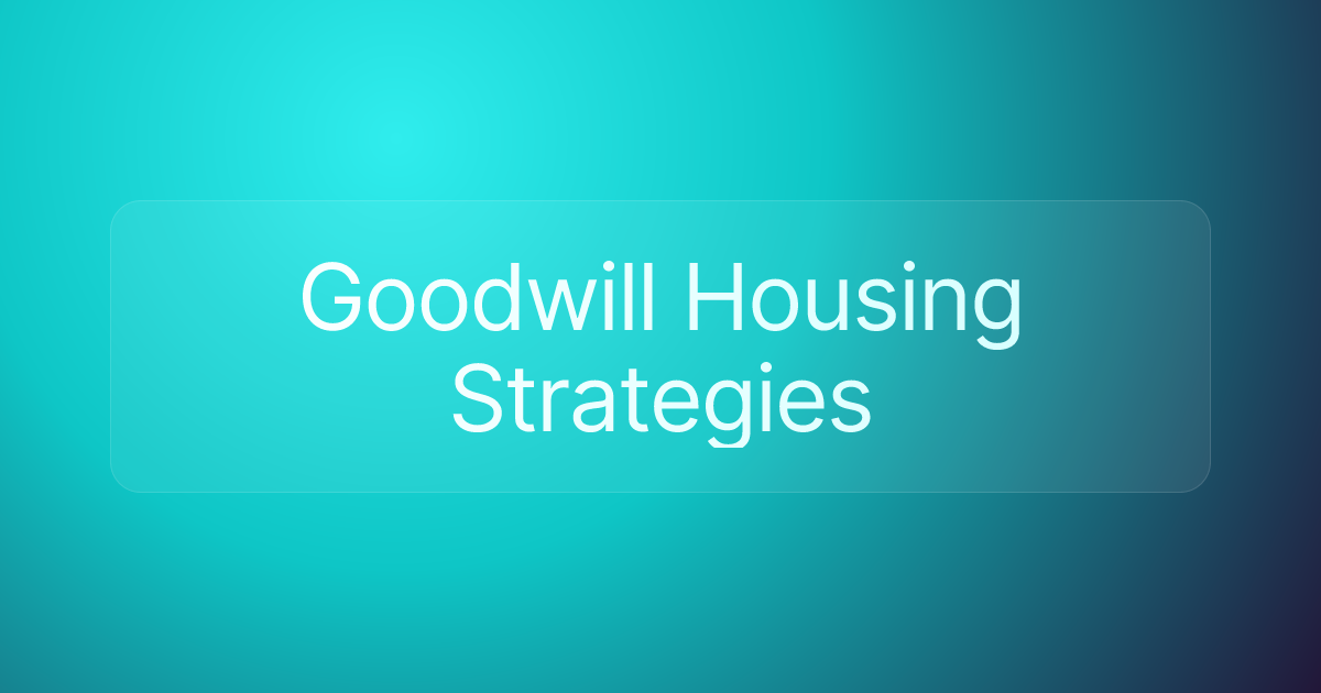 Goodwill Housing Strategies