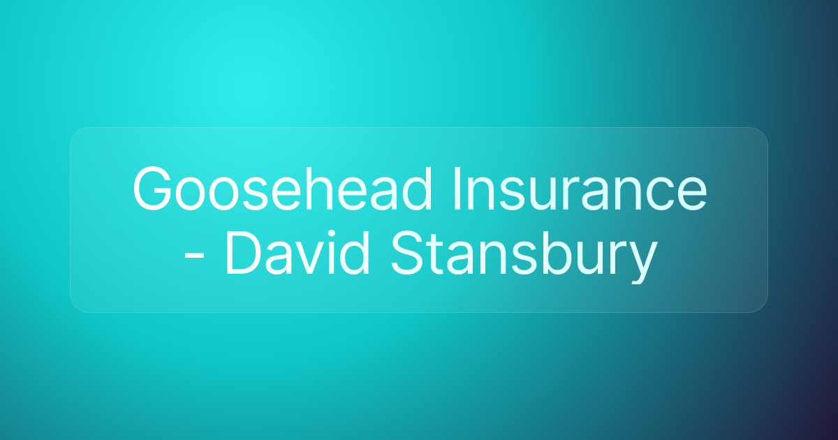 Goosehead Insurance - David Stansbury