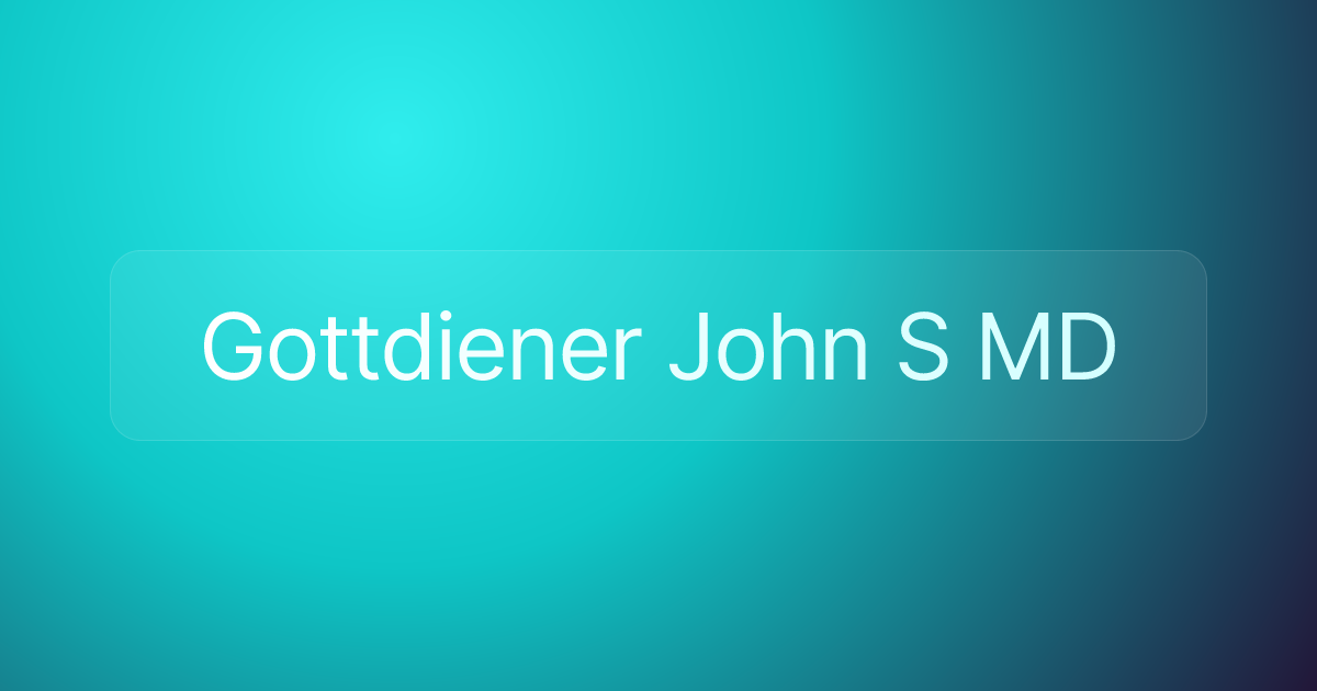 Gottdiener John S MD