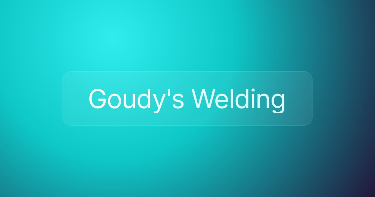 Goudy's Welding