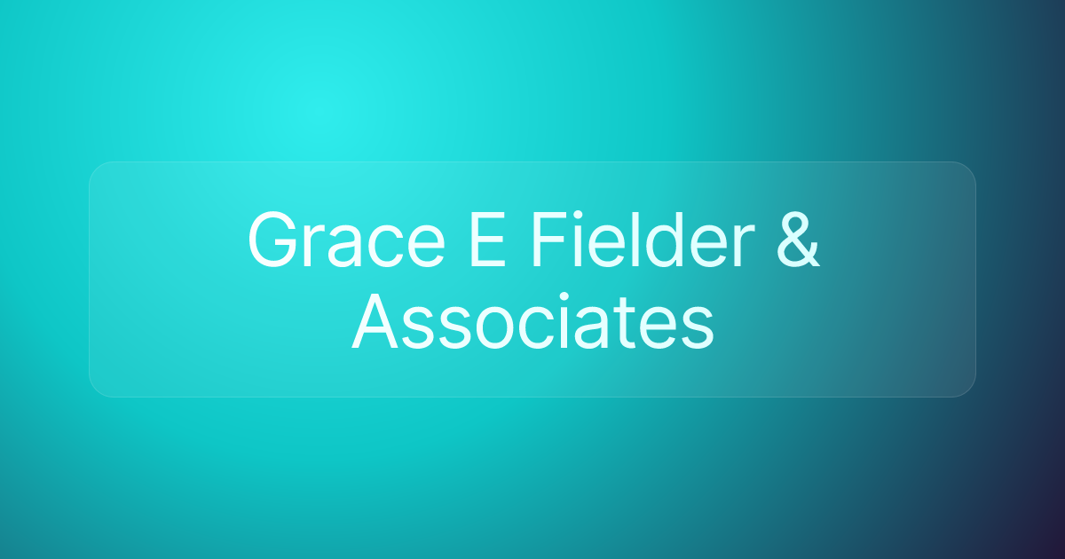 Grace E Fielder & Associates