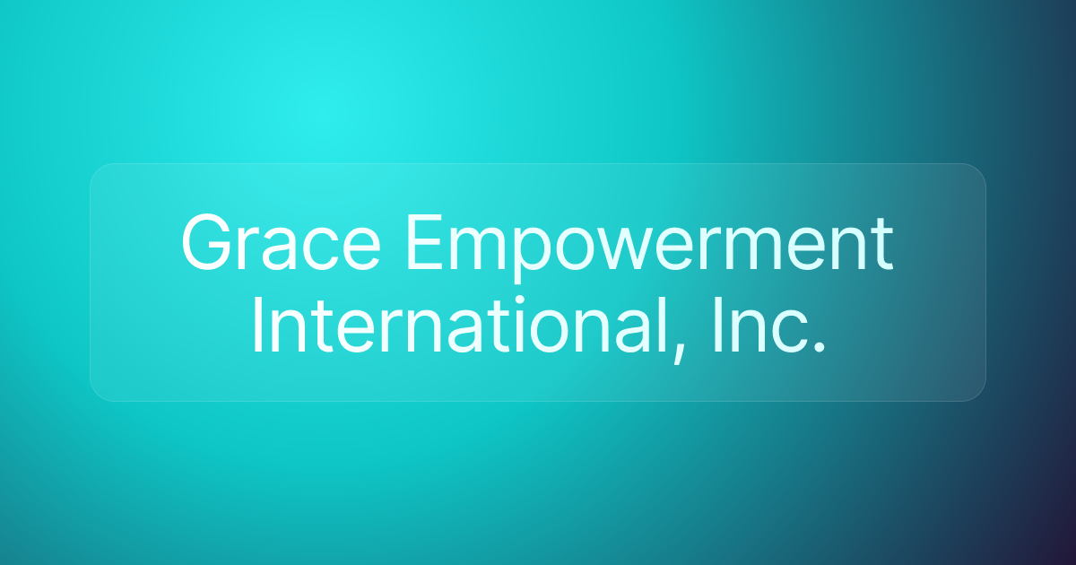 Grace Empowerment International, Inc.