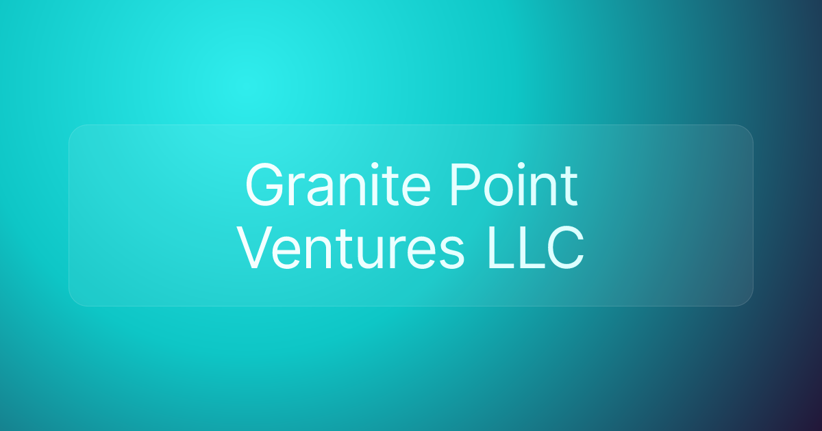 Granite Point Ventures LLC