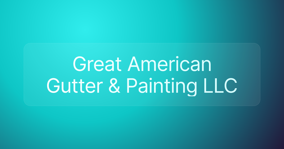 Great American Gutter & Painting LLC