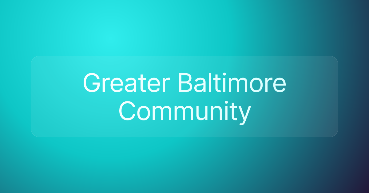 Greater Baltimore Community