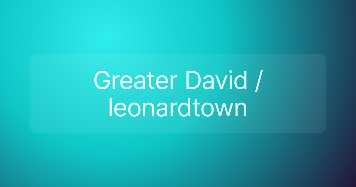 Greater David /leonardtown