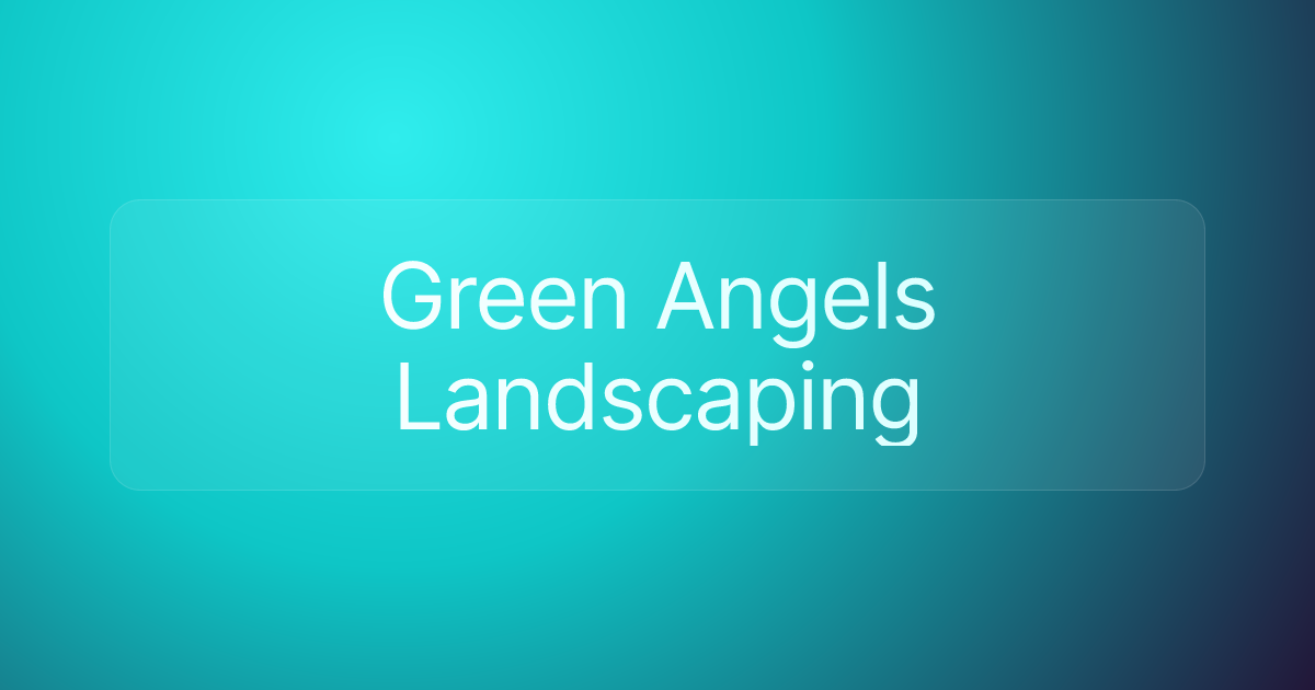 Green Angels Landscaping