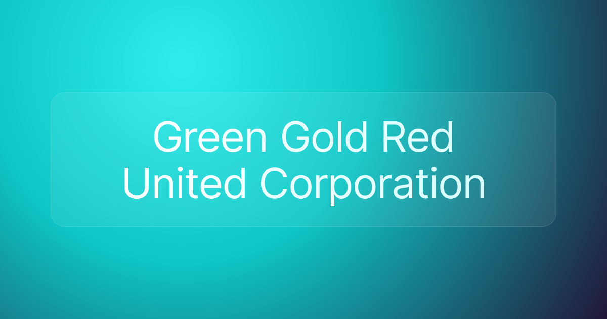 Green Gold Red United Corporation