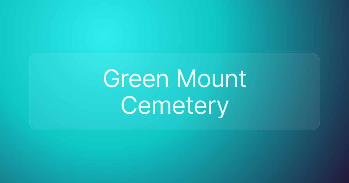 Green Mount Cemetery