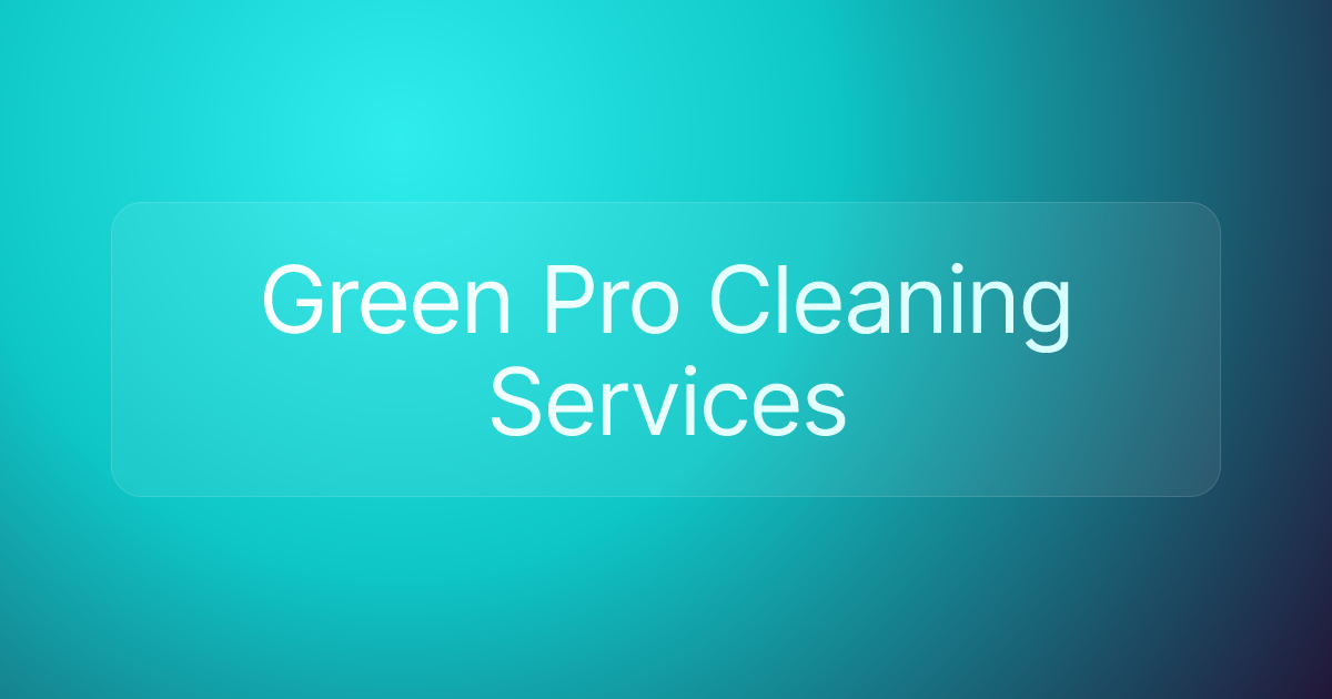 Green Pro Cleaning Services