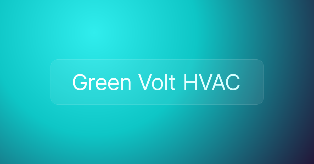 Green Volt HVAC