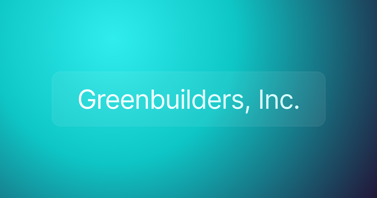 Greenbuilders, Inc.