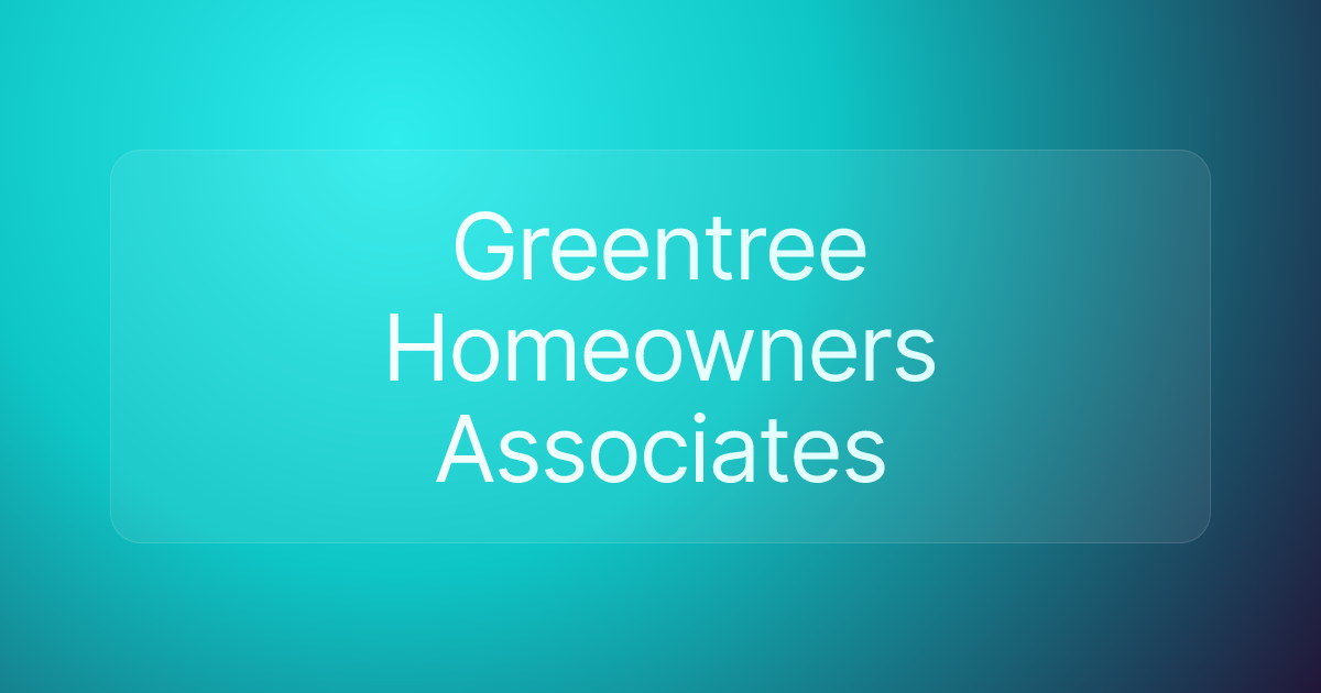 Greentree Homeowners Associates
