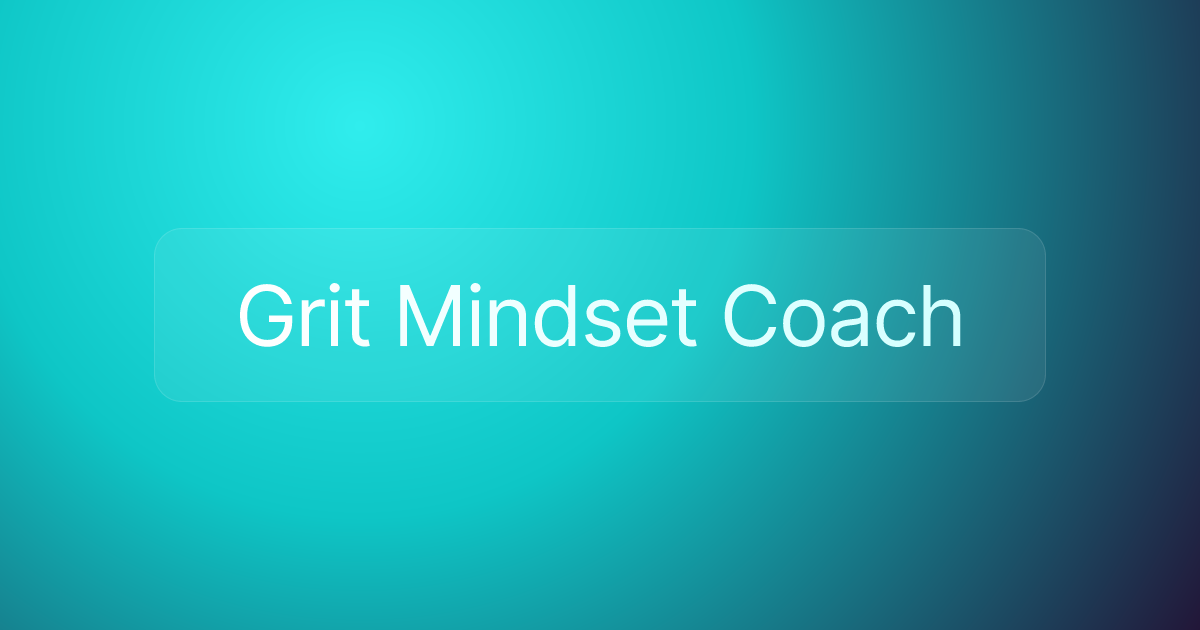 Grit Mindset Coach