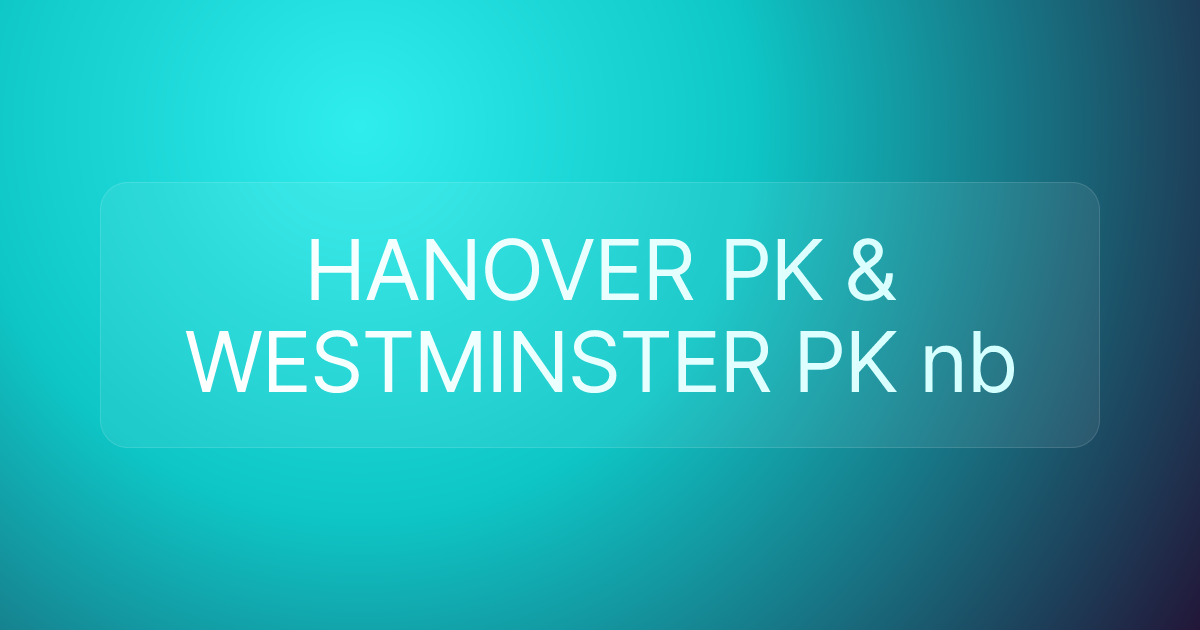 HANOVER PK & WESTMINSTER PK nb