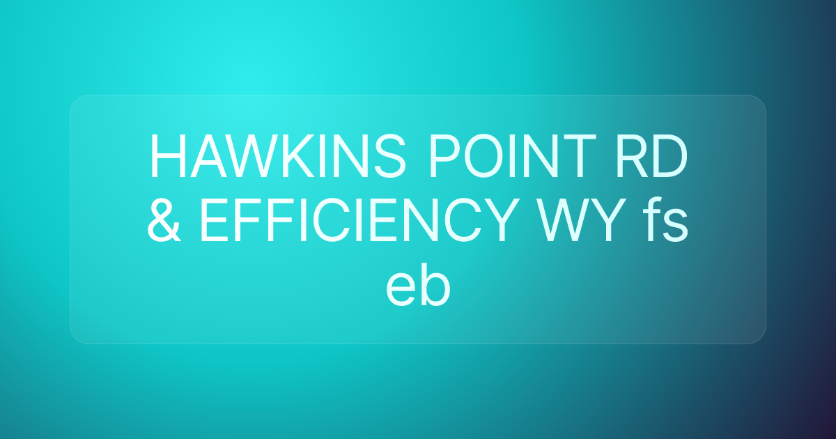 HAWKINS POINT RD & EFFICIENCY WY fs eb